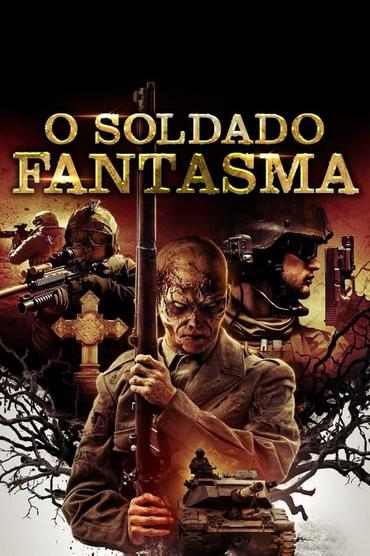 O Soldado Fantasma