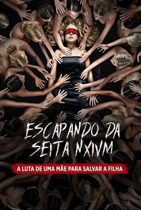 Escapando da Seita Nxivm: A Luta de uma Mãe para Salvar a Filha